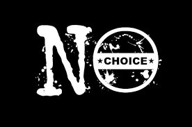 No Choice - Home | Facebook